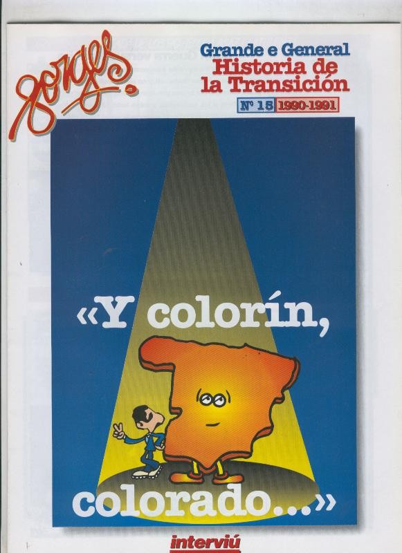 Grande e General Historia de la Transicion fasciculo 15 para 1990-91