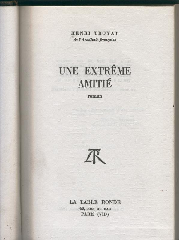 Une extreme amitie