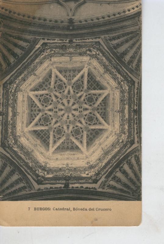 Postal B/N 0453 : Boveda del crucero, catedral de Burgos