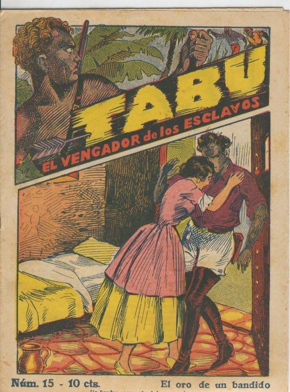 Tabu: el vengador de los esclavos numero 15: el oro de un bandido