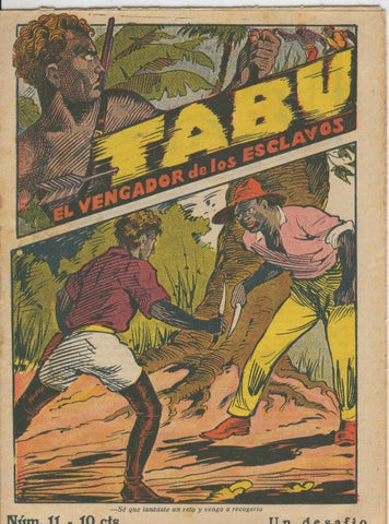 Tabu: el vengador de los esclavos numero 11: Un desafio