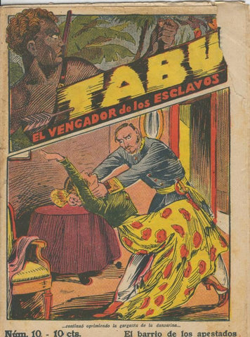 Tabu: el vengador de los esclavos numero 10: El barrio de los apestados