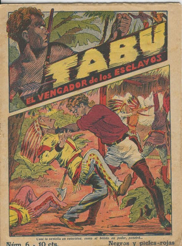 Tabu: el vengador de los esclavos numero 06: Negros y pieles rojas