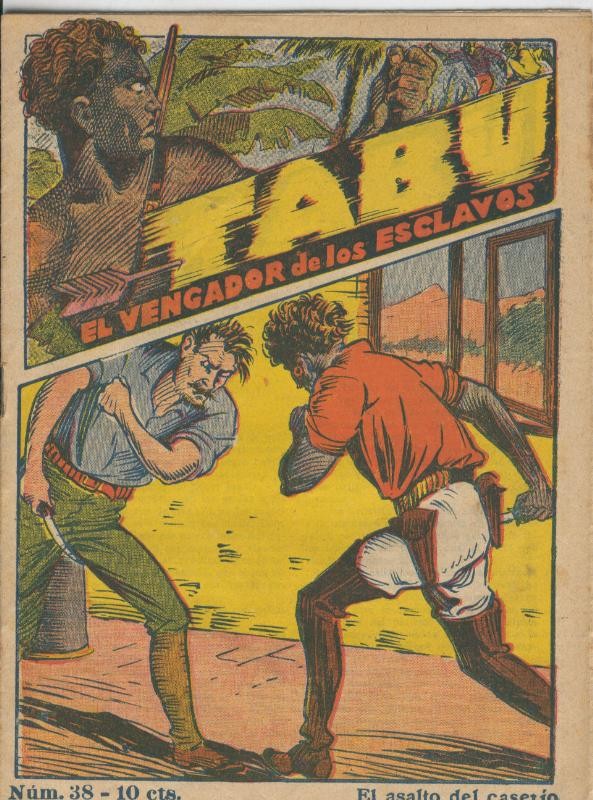 Tabu: el vengador de los esclavos numero 38: El asalto del caserio