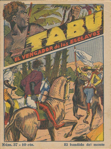 Tabu: el vengador de los esclavos numero 37: El bandido del monte