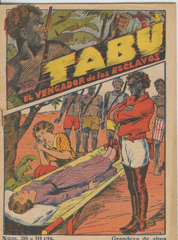 Tabu: el vengador de los esclavos numero 36: Grandeza de alma