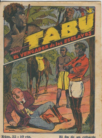 Tabu: el vengador de los esclavos numero 32: El fin de un cobarde