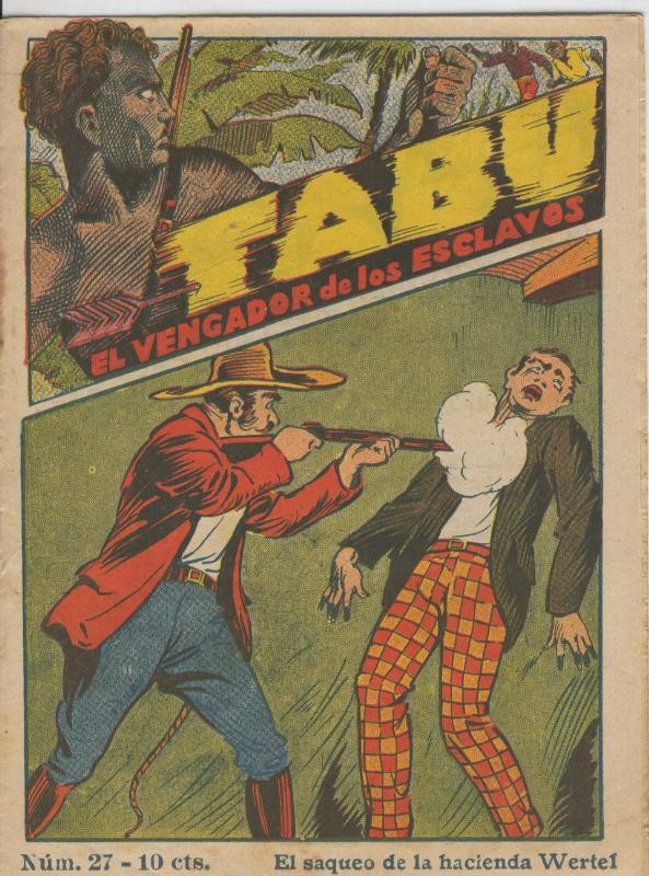 Tabu: el vengador de los esclavos numero 27: El saqueo de la hacienda Wertel