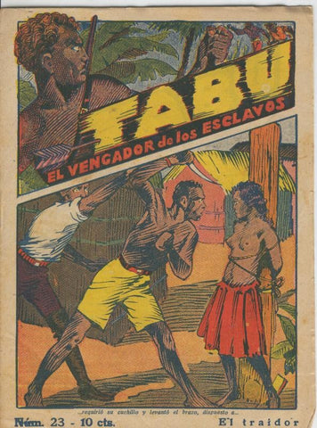 Tabu: el vengador de los esclavos numero 23: El traidor