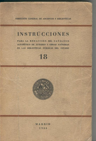 Instrucciones para la redaccion del catalogo alfabetico de autores y obras anonimas 