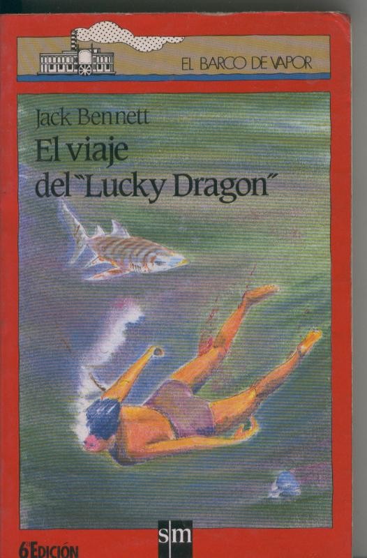El Barco de vapor: El viaje de Lucky Dragon