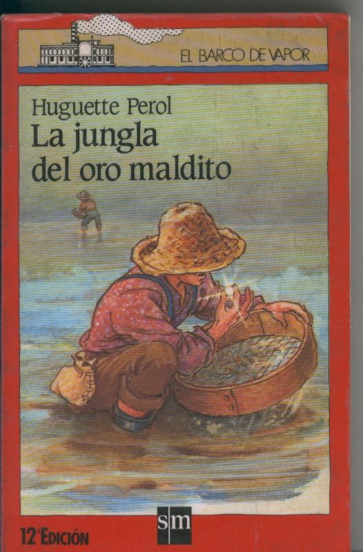 El Barco de vapor: La jungla del oro maldito