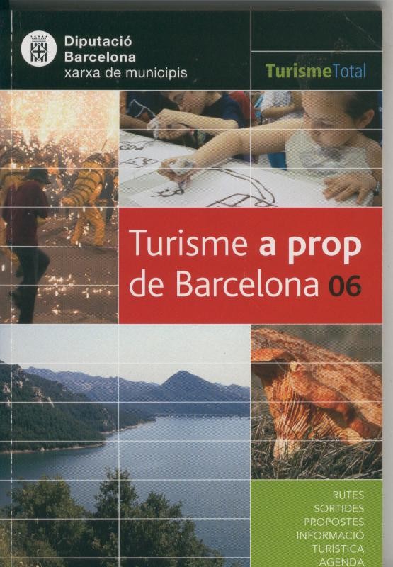 Turisme a prop de Barcelona 2006