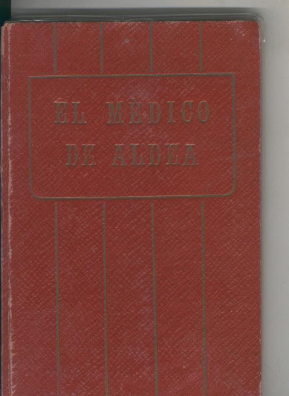 Lecturas Catolicas: El medico de aldea (lomo estropeado)
