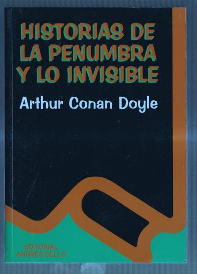 Historias de la penumbra y lo invisible