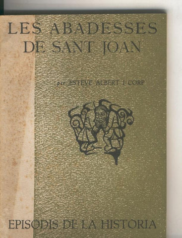 Episodis de la Historia numero 069: Les abadesses de Sant Joan