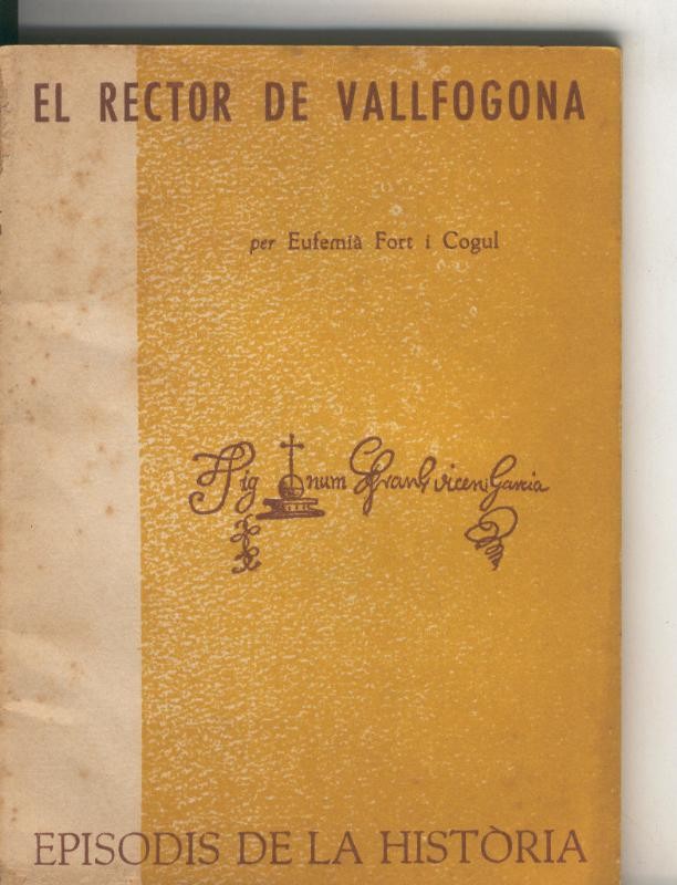 Episodis de la Historia numero ? : El Rector de Vallfogona