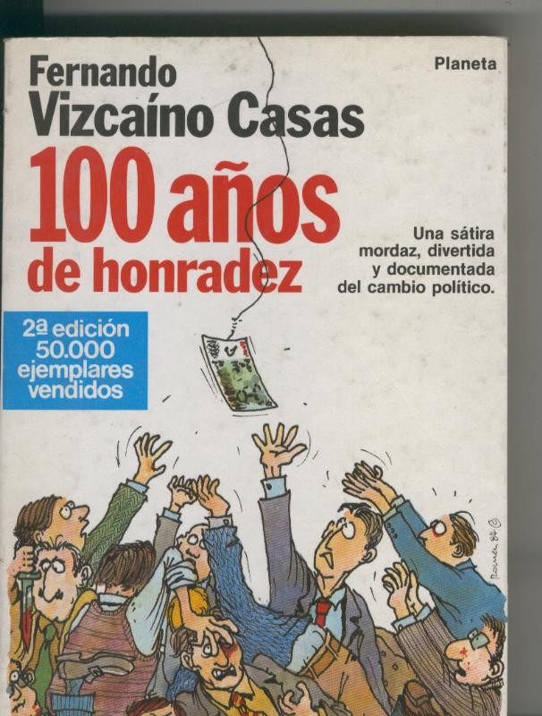 100 años de honradez