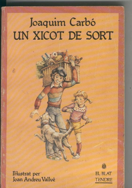 Un xicot de sort