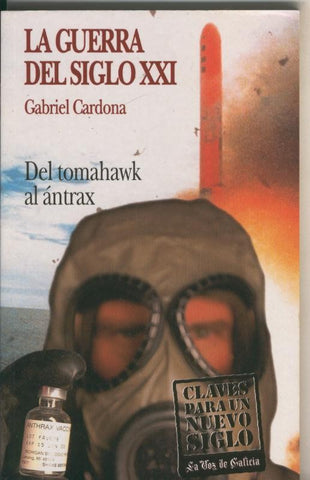 La guerra del siglo XXI
