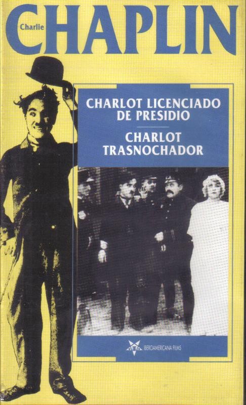 Pelicula VHS: Chaplin: Charlot licenciado de presidio / Charlot transnochador