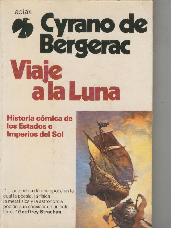 Viaje a la luna-Historia comica de los estados e imperios del sol