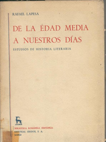 De la Edad Media a nuestros dias