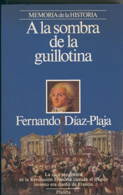 A la sombra de la guillotina