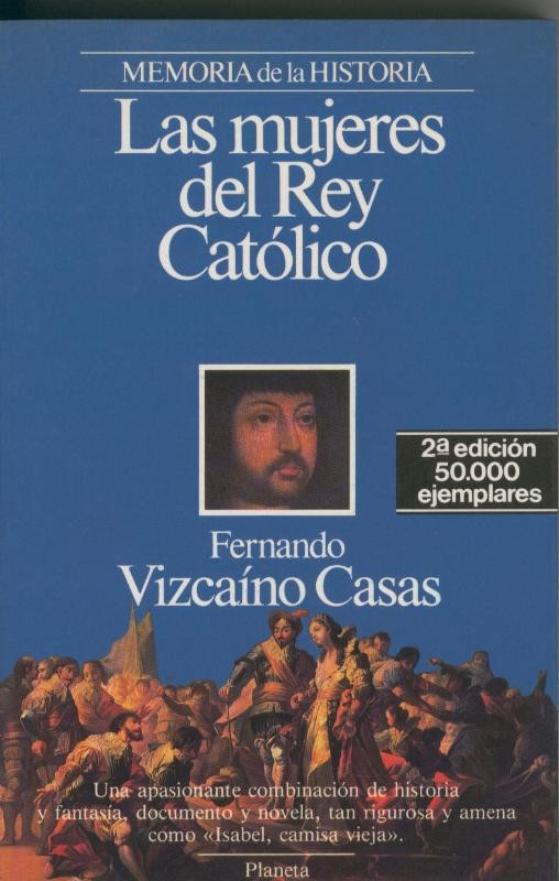 Las mujeres del Rey Catolico