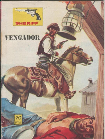 Sheriff: Vengador (Felez)