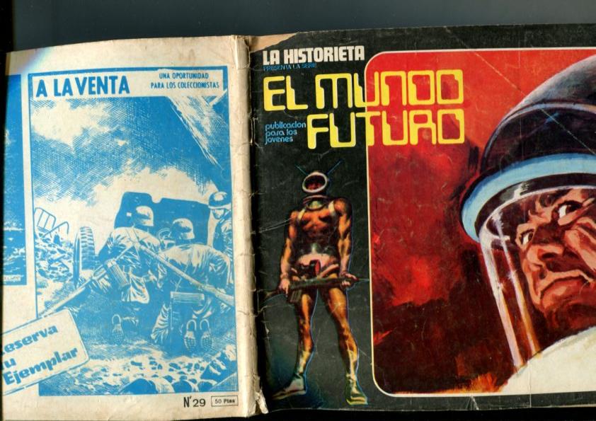 Mundo Futuro-La Historieta numero 29: No hay enemigo pequeño, El satelite negro