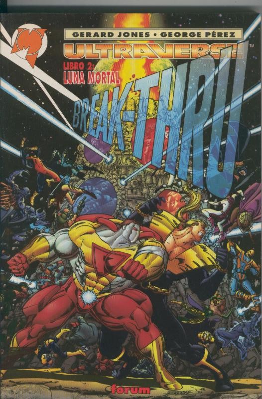 Ultraverse: Break-Thru libro 2: Luna mortal