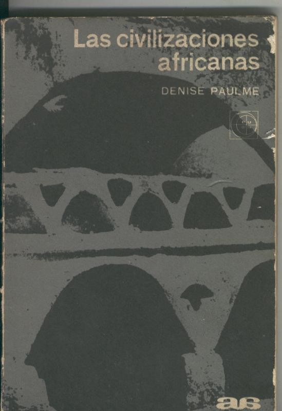 Las civilizaciones africanas (ejemplar aviejado)