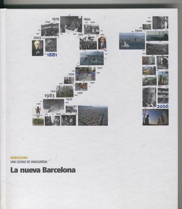 Barcelona una ciudad de vanguardia :  La nueva Barcelona