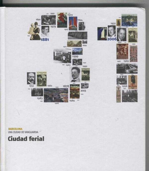 Barcelona una ciudad de vanguardia : Ciudad ferial