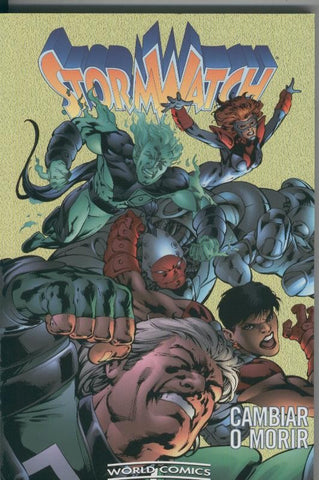 Stormwatch: Cambiar o morir