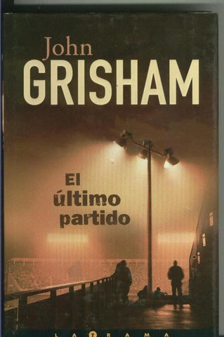 El ultimo partido