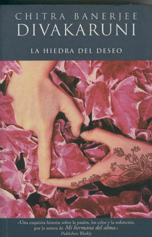 La hiedra del deseo