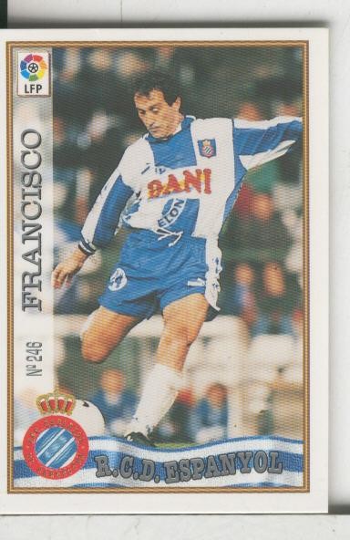 Cromos: Las Fichas de la liga 97-98: R.C.D.Espanyol numero 246: Francisco