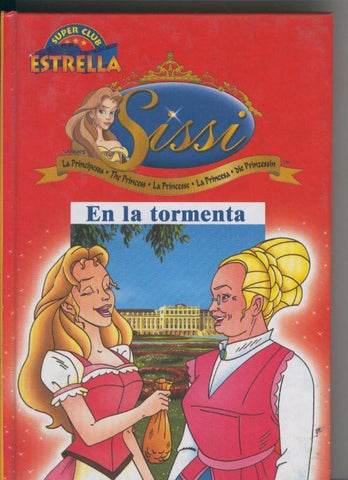 Sissi: En la tormenta