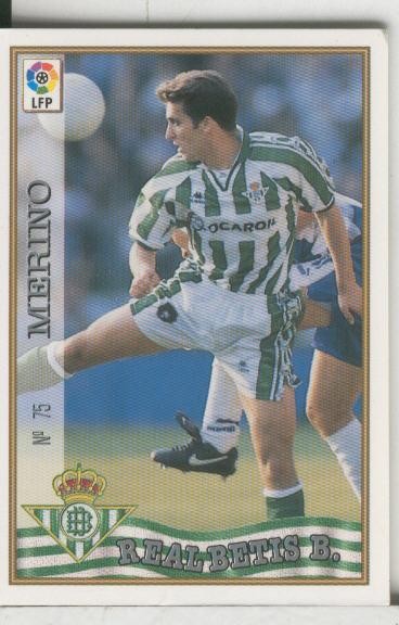 Cromos: Las Fichas de la liga 97-98: Real Betis numero 075: Merino