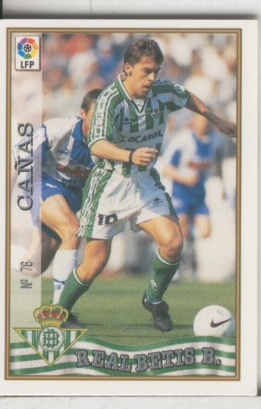Cromos: Las Fichas de la liga 97-98: Real Betis numero 076: Cañas