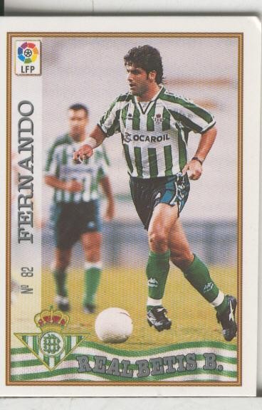 Cromos: Las Fichas de la liga 97-98: Real Betis numero 082: Fernando
