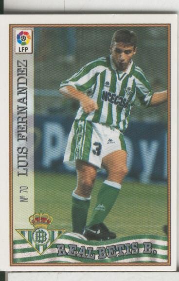 Cromos: Las Fichas de la liga 97-98: Real Betis numero 070: Luis Fernandez