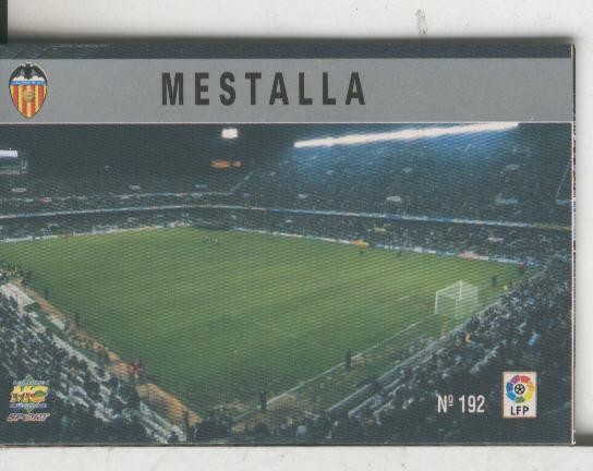 Cromos: Las Fichas de la liga 97-98: C.F.Valencia numero 192: Mestalla