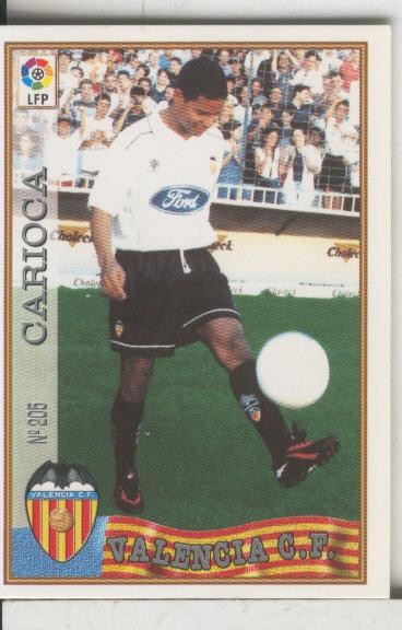 Cromos: Las Fichas de la liga 97-98: C.F.Valencia numero 205: Carioca