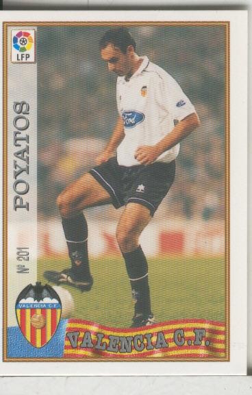 Cromos: Las Fichas de la liga 97-98: C.F.Valencia numero 201: Poyatos