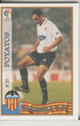Cromos: Las Fichas de la liga 97-98: C.F.Valencia numero 201: Poyatos