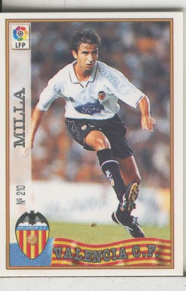 Cromos: Las Fichas de la liga 97-98: C.F.Valencia numero 210: Milla