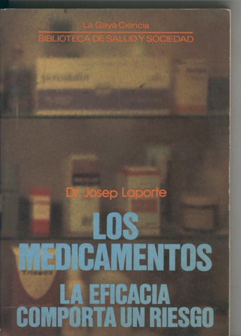 Biblioteca de salud y sociedad: Los medicamentos